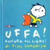 Uffa! Ancora un libro!