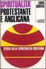 La spiritualit� protestante e anglicana