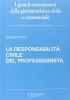 La responsabilit� civile del professionista
