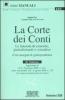 La Corte dei Conti. Le funzioni di controllo, giurisdizionali e consultive. Con rassegna di giurisprudenza