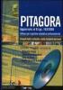 Pitagora. Software per la gestione completa e professionale dei computi metrici estimativi e delle contabilit� dei lavori. Con CD-ROM