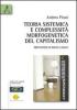 Teoria sistemica e complessit� morfogenetica del capitalismo