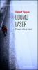 L' uomo laser