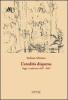 L' eredit� dispersa. Saggi e conferenze, 1967-2007
