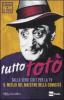 Tutto Tot�. Con 2 DVD