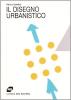 Il disegno urbanistico