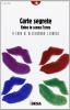 Carte segrete. Entra in scena l'eros