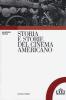 Storia del cinema americano. Da Griffith a Lynch