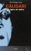 Caligari. La logica del delirio