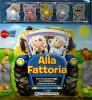 Alla fattoria. Con gadget