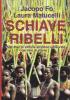 Schiave ribelli