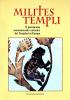 Milites templi. Il patrimonio monumentale e artistico dei templari in Europa