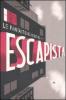Le fantastiche avventure dell'Escapista vol.1