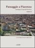 Passaggio a Piacenza. Antologia di sguardi forestieri vol.2