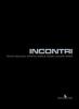 Incontri. Con DVD