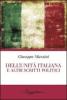 Dell'unit� italiana e altri scritti politici