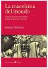 La macchina del mondo