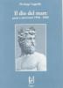 Il dio del mare. Prose e interventi 1998-2006