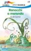 Ranocchi a merenda