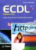 ECDL. Guida all'esame della patente del computer. Per le Scuole superiori. Con DVD-ROM