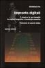 Impronte digitali. Il cinema e le sue immagini tra regime fotografico e tecnologia numerica