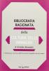 Bibliografia ragionata della cultura delle immagini