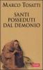 Santi posseduti dal demonio