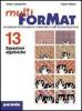 Multiformat. Per il Liceo scientifico vol.22