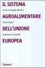 Il sistema agroalimentare dell'Unione Europea. Economia e politiche