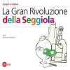 La Gran rivoluzione della seggiola