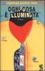 Ogni cosa � illuminata