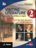 Visiting literature. Con espansione online. Per le Scuole superiori. Con DVD-ROM vol.2
