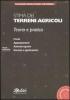 Stima dei terreni agricoli. Teoria e pratica. Con CD-ROM