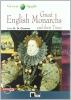 Great English Monarchs and their Times. Con CD Audio