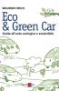 L' auto che verr�. Capire le automobili della prossima generazione