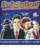 Il mio business. Il gioco delle scelte e delle decisioni. Con gadget