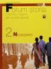 Forum storia. Per le Scuole superiori vol.2