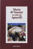 Maria di Nazaret secondo gli apocrifi