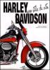 Harley Davidson. Uno stile di vita