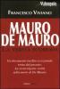 Mauro De Mauro. La verit� scomoda