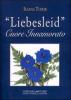 �Liebesleid�. Cuore innamorato