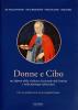 Donne e cibo. Nei dipinti della galleria nazionale dell'Umbria e nelle patologie alimentari