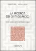La ricerca dei dati giuridici. Guida pratica per le professioni legali