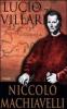 Niccol� Machiavelli