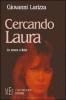 Cercando Laura. Un amore a Nola