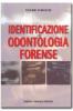 Identificazione in odontologia forense