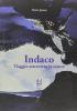 Indaco. Viaggio attraverso le stanze
