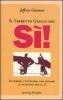 Il libretto giallo del s�!
