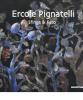 Ercole Pignatelli. Sfinge & fato. Catalogo della mostra (Monteroni di Lecce, 7-31 ottobre 2000)