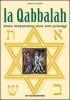 La Qabbalah. Lettura, interpretazione, storia, temi, personaggi